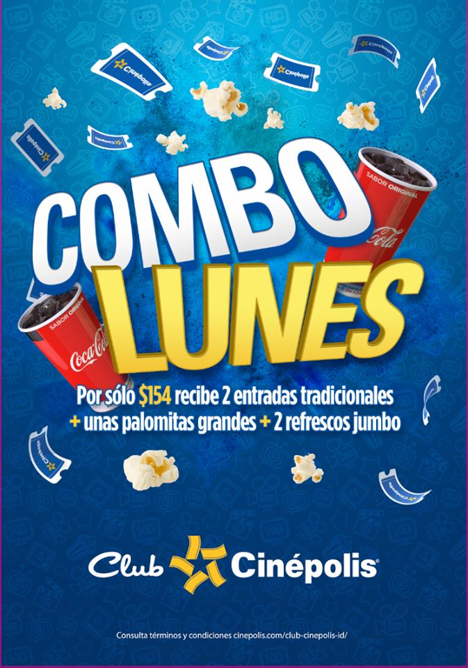 Cinépolis - Combo LUNES por $159 / 2 boletos + 2 refrescos Jumbo + 1  Palomitas grandes con tarjeta Club Cinépolis... - LiquidaZona