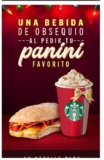 Starbucks – Navidad 2018/ Bebida alta GRATIS en la ocmpra de un Panini…