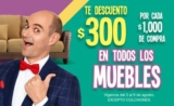 Soriana y MEGA Soriana / Julio Regalado 2018 / $300 de descuento por cada $1,000 de compra en todos los muebles…