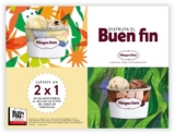 Haagen Dazs – Buen Fin 2019 / 2X1 en helados dobles al incluir un scoop del sabor de la temporada…