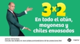Julio Regalado 2022 – 3X2 en Atún, Mayonesa y Chiles…