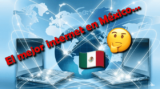 Los principales proveedores de internet en México…