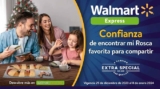 Walmart Express – Folleto Especial al 8 de enero de 2024 / Confianza de Encontrar mi Rosca Favorita para Compartir…